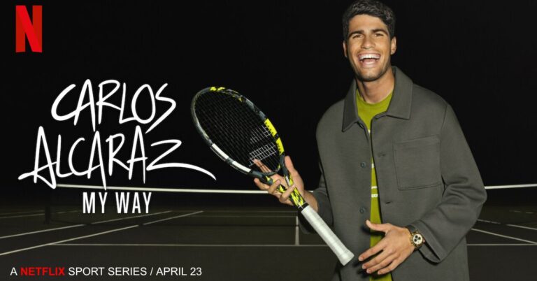 Inside Netflix’s Carlos Alcaraz Documentary: A Deep Dive into ‘My Way’ Netflix’s Carlos Alcaraz Documentary